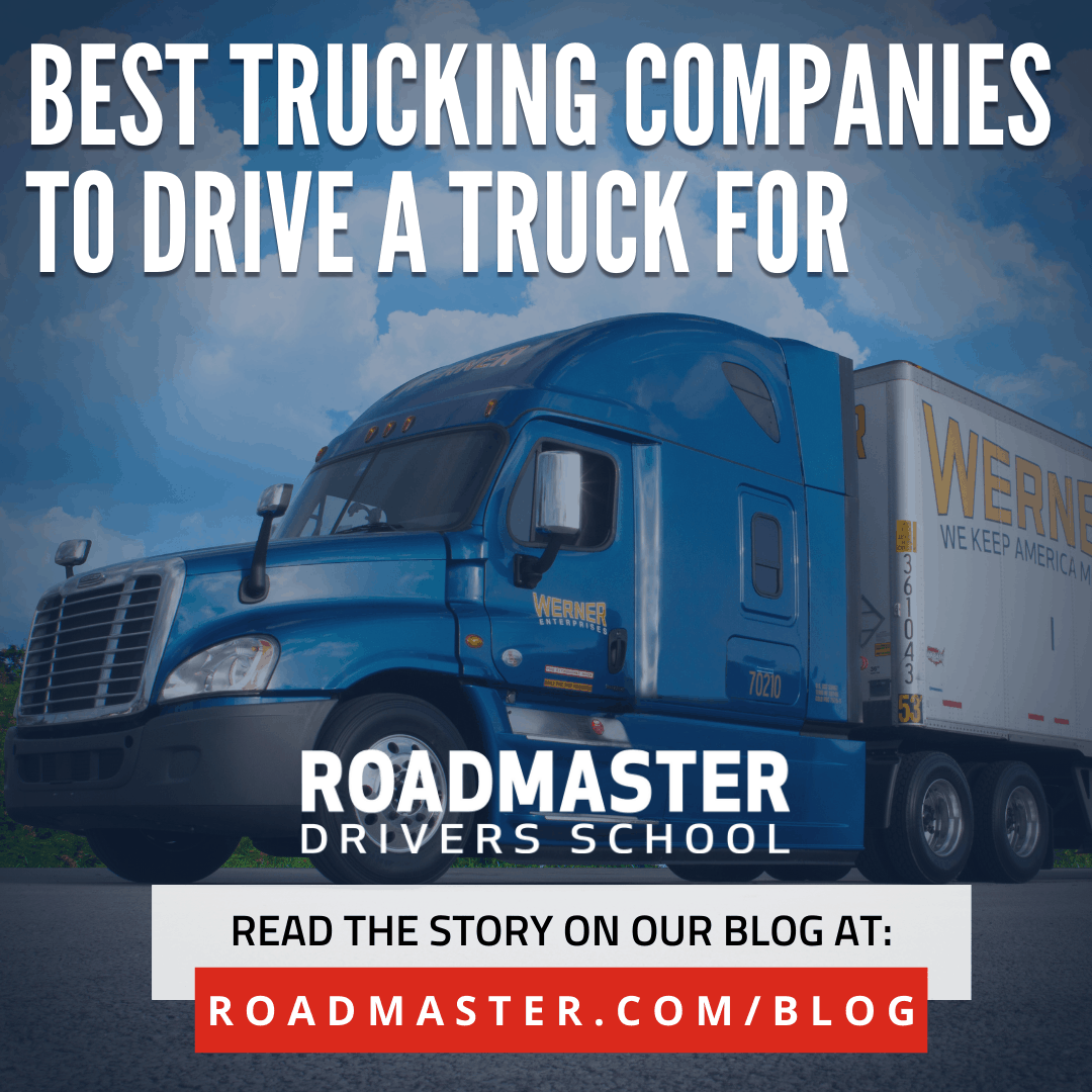 Best Trucking Companies to Drive a Truck For