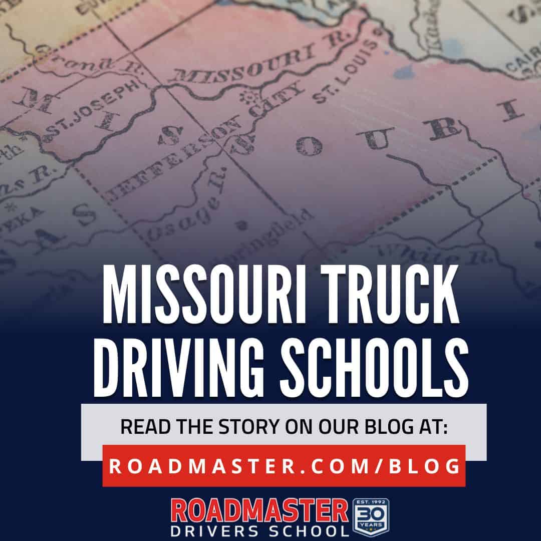 Truck Driving Schools in Missouri