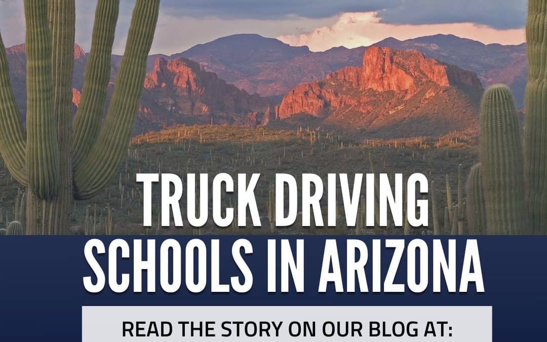 Arizona Truck Driving Schools