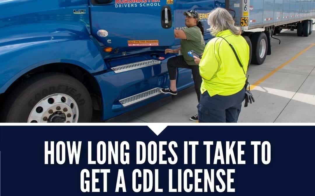 How long does it take to get a CDL?
