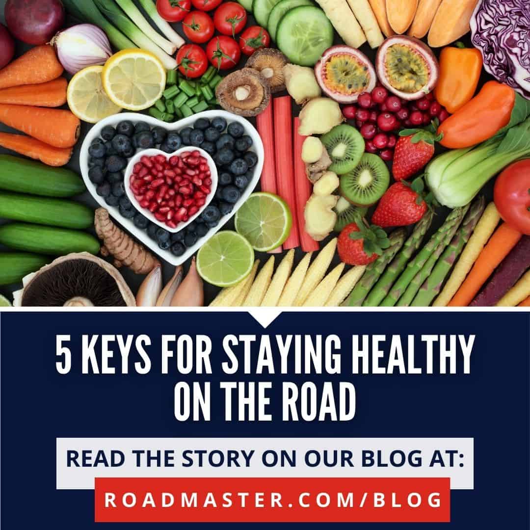 5 Keys For Staying Healthy On The Road